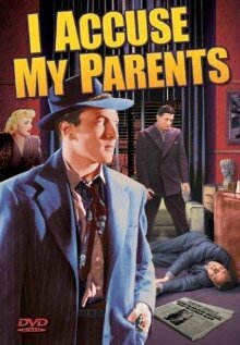 Я обвиняю своих родителей — постер
